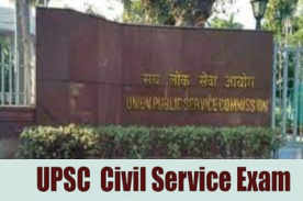 UPSC CIVIL SERVICE EXAM: